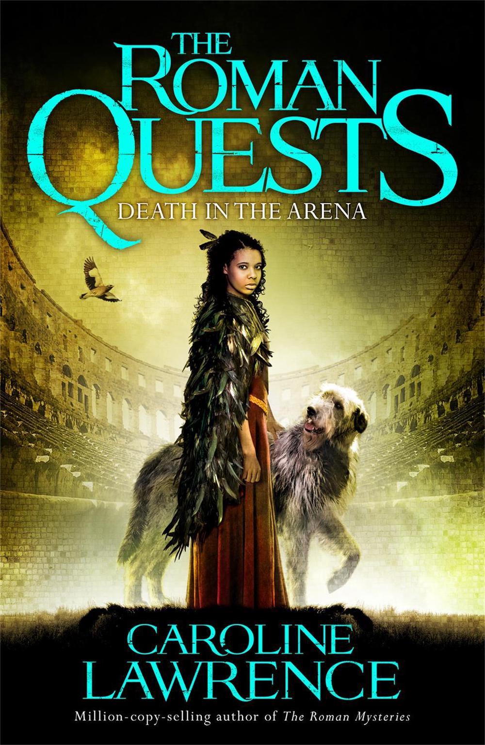 Roman Quests: Death in the Arena by Caroline Lawrence - ISBN: 9781510100305