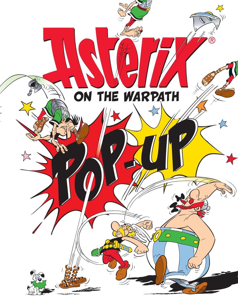 Asterix: Asterix On The Warpath Pop-Up by Albert Uderzo - ISBN: 9781510100428