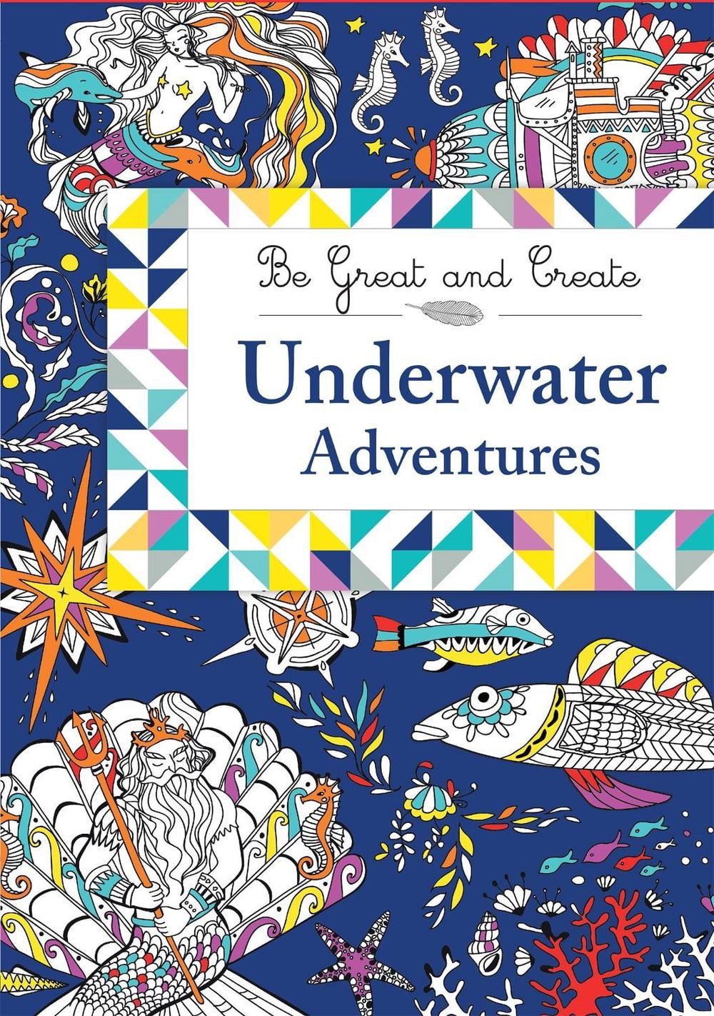 Be Great and Create: Underwater Adventures - ISBN: 9781510100954