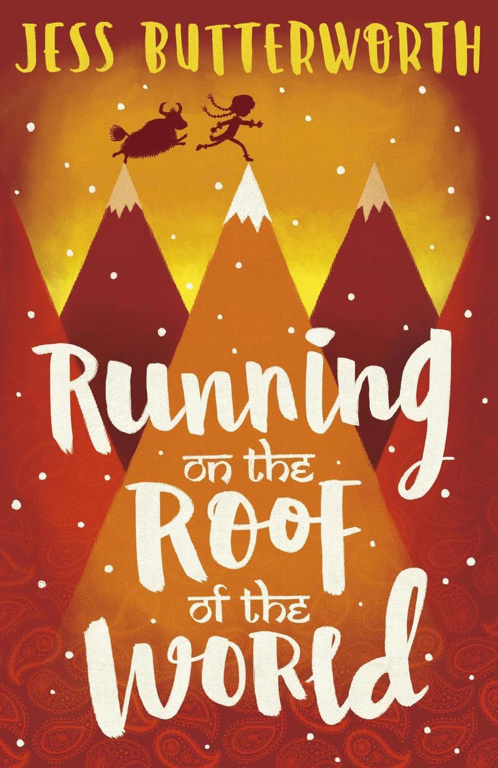 Running on the Roof of the World by Jess Butterworth - ISBN: 9781510102088