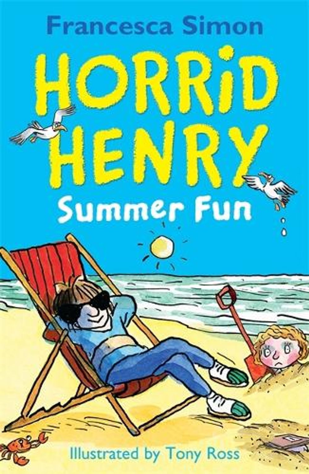 Horrid Henry Summer Fun by Francesca Simon - ISBN: 9781510102163