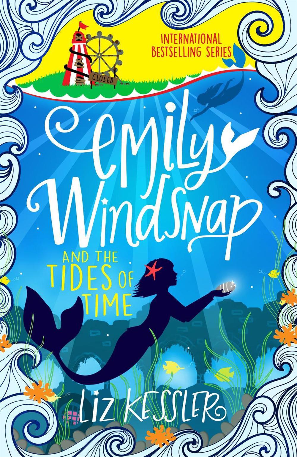 Emily Windsnap and the Tides of Time by Liz Kessler - ISBN: 9781510104211