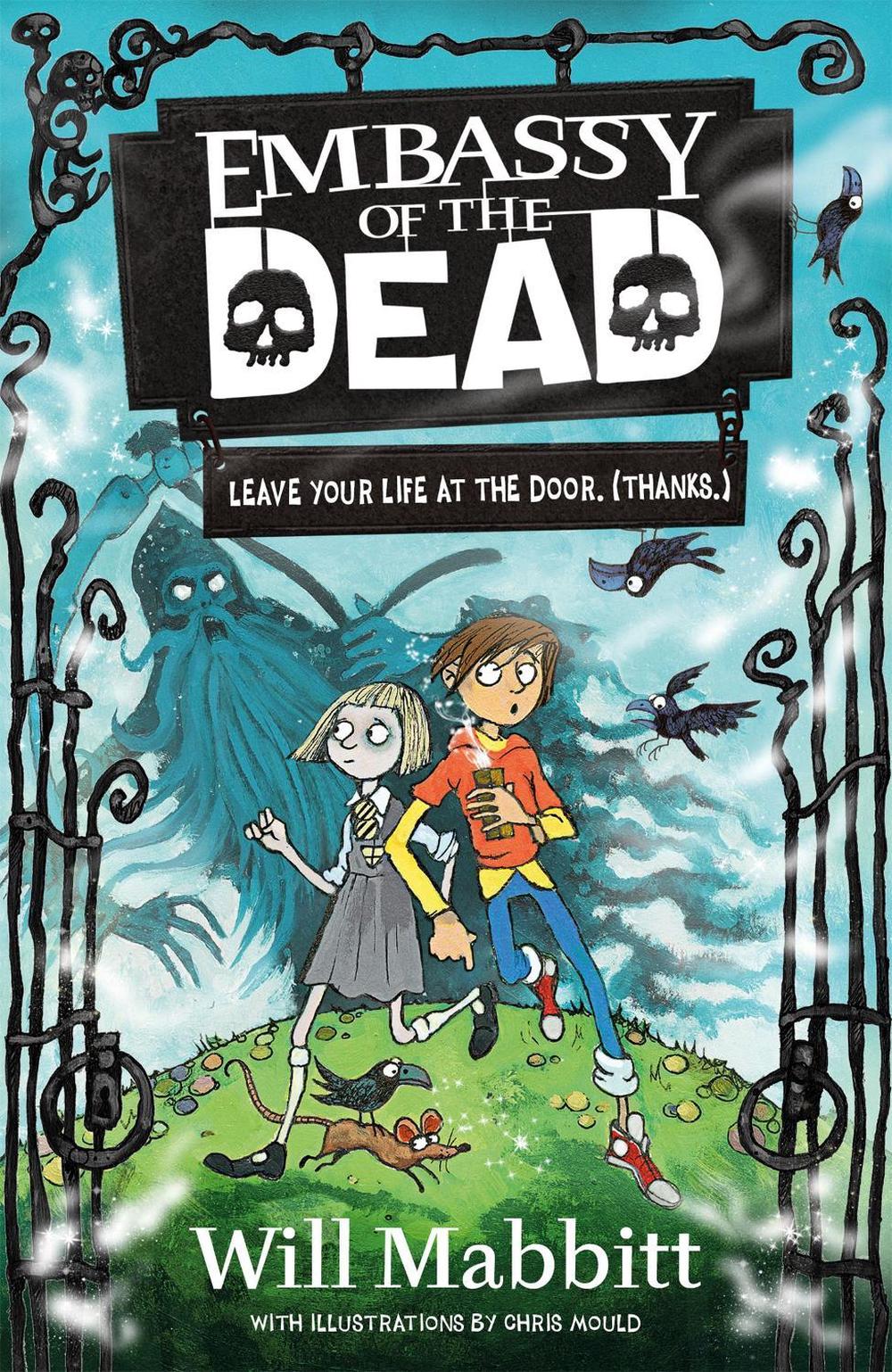 Embassy of the Dead by Will Mabbitt - ISBN: 9781510104556