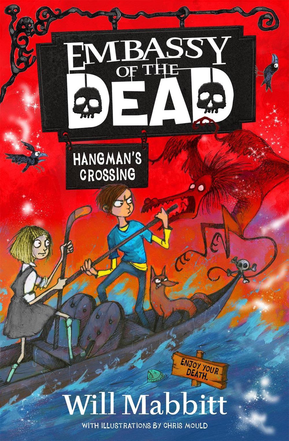 Embassy of the Dead: Hangman's Crossing, 9781510104570