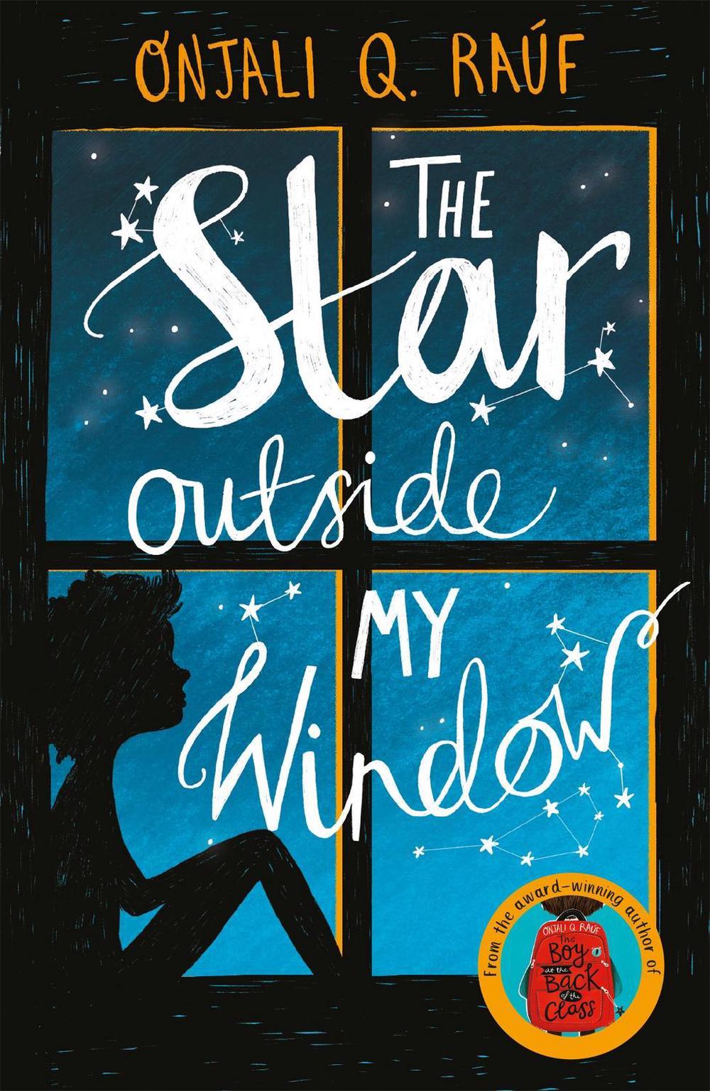 The Star Outside My Window by Onjali Q. Raúf - ISBN: 9781510105157