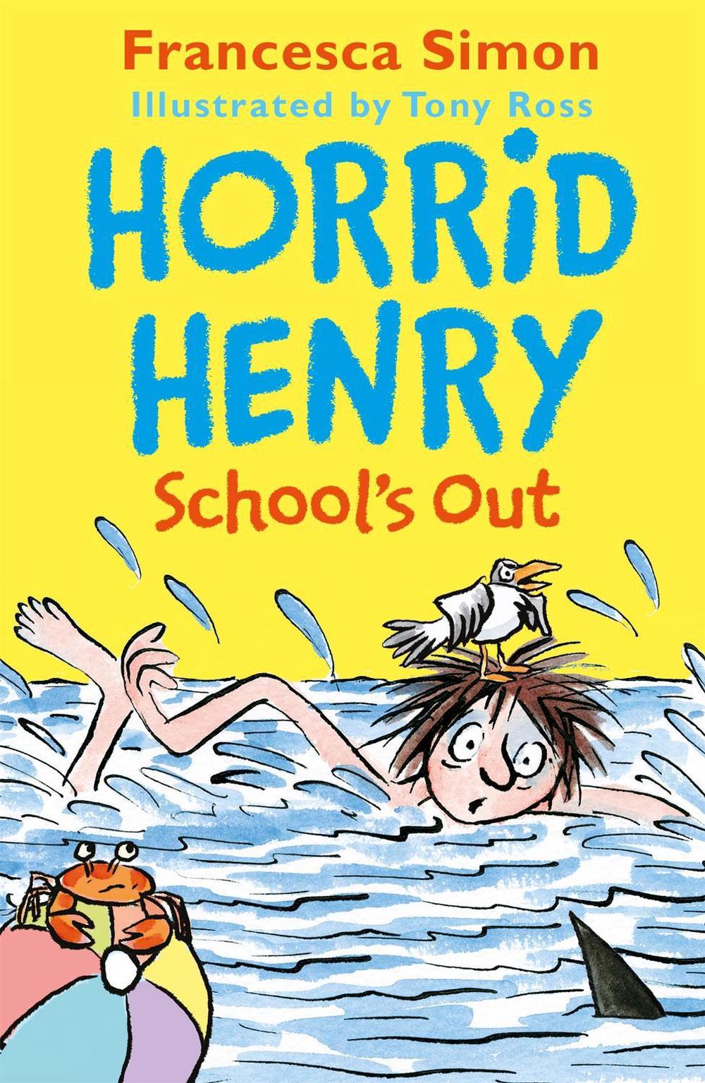 Horrid Henry School's Out by Francesca Simon - ISBN: 9781510105164