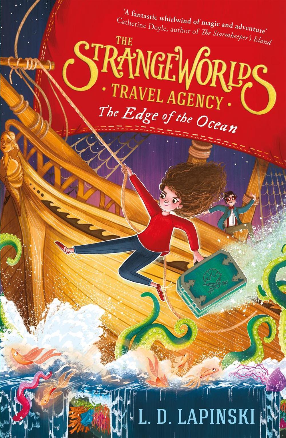 The Strangeworlds Travel Agency: The Edge of the Ocean by L.D. Lapinski - ISBN: 9781510105959