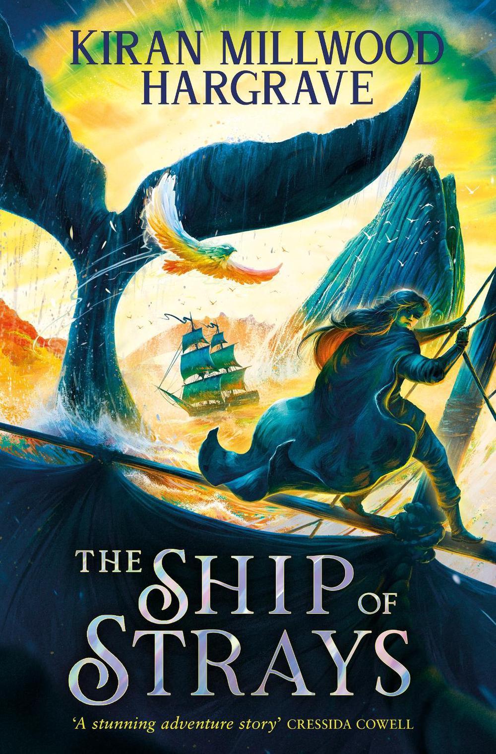 Geomancer: The Ship of Strays by Kiran Millwood Hargrave - ISBN: 9781510107953