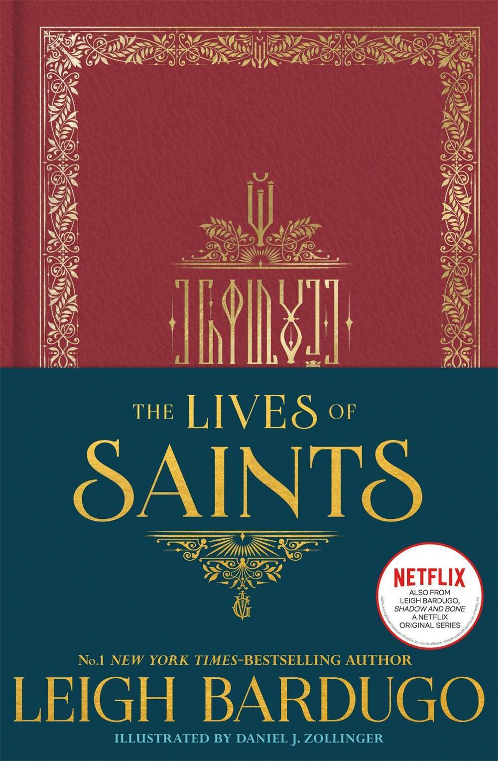 The Lives of Saints: As seen in the Netflix original series, Shadow and Bone, 9781510108820