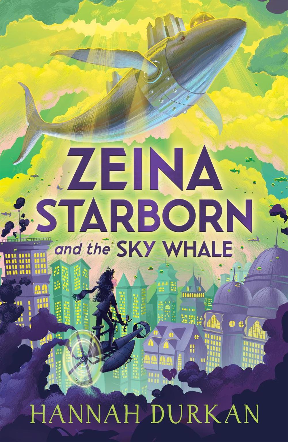 Zeina Starborn and the Sky Whale by Hannah Durkan - ISBN: 9781510109599
