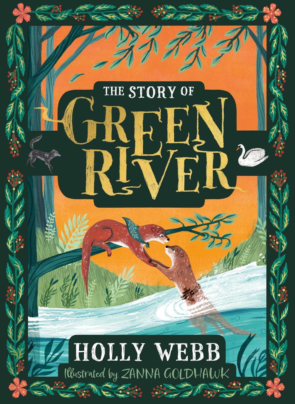 The Story of Greenriver by Holly Webb - ISBN: 9781510109629