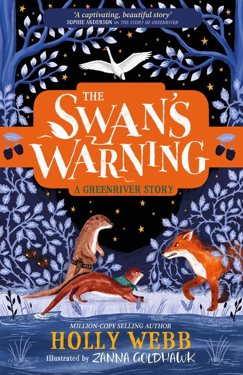 The Swan's Warning (The Story of Greenriver Book 2) by Holly Webb - ISBN: 9781510109728