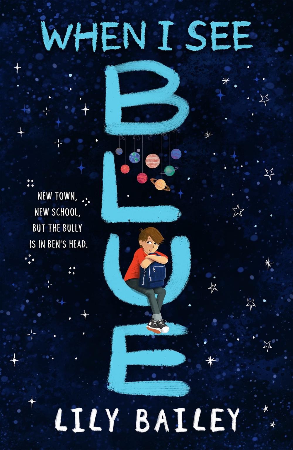When I See Blue by Lily Bailey - ISBN: 9781510109803