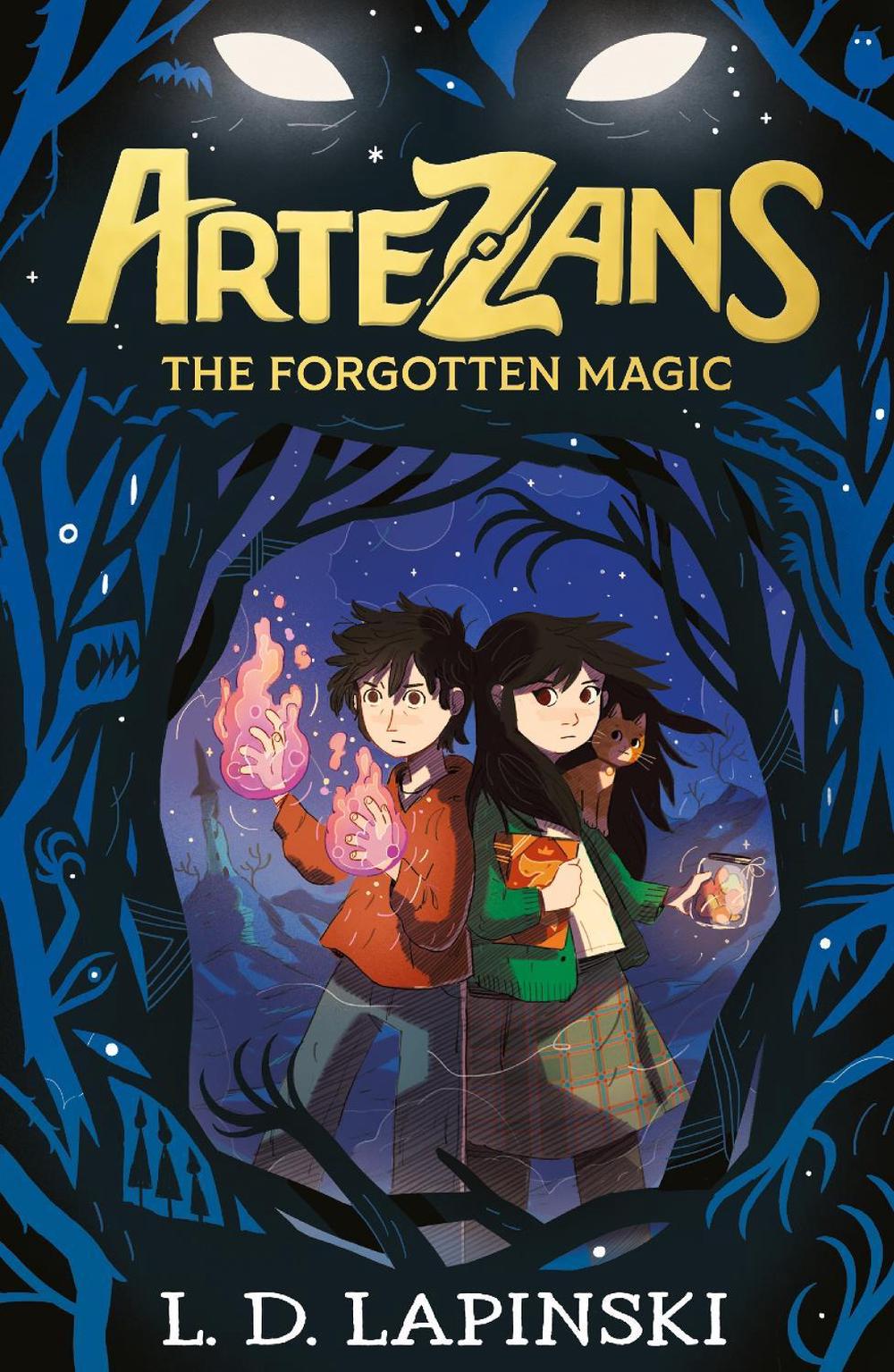 Artezans: The Forgotten Magic by L.D. Lapinski - ISBN: 9781510110090