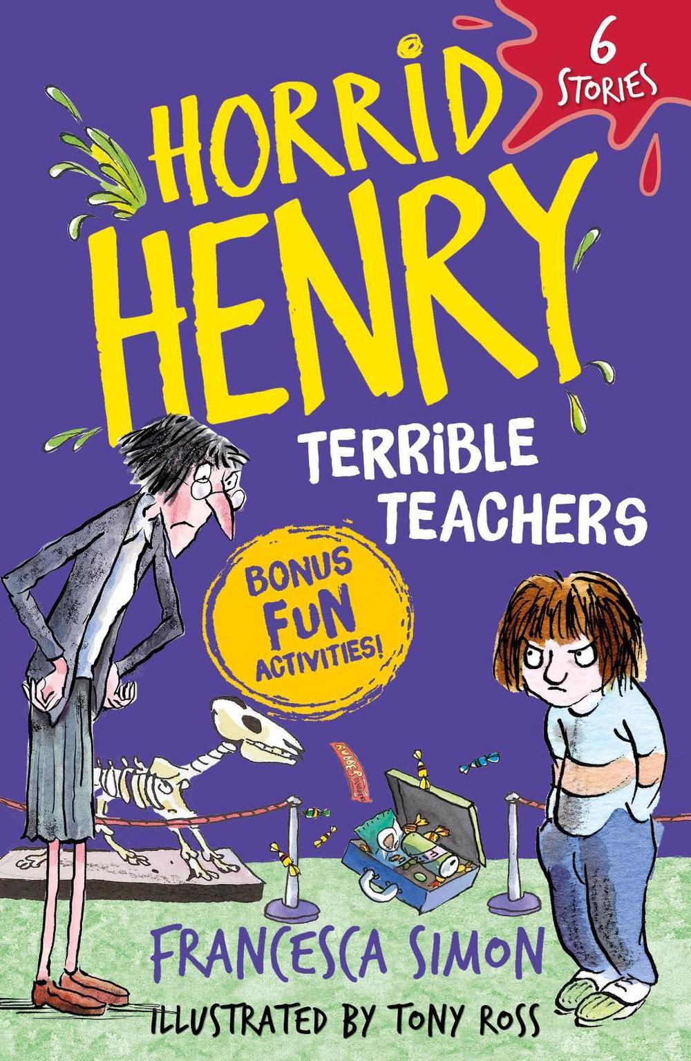 Horrid Henry: Terrible Teachers by Francesca Simon - ISBN: 9781510111325