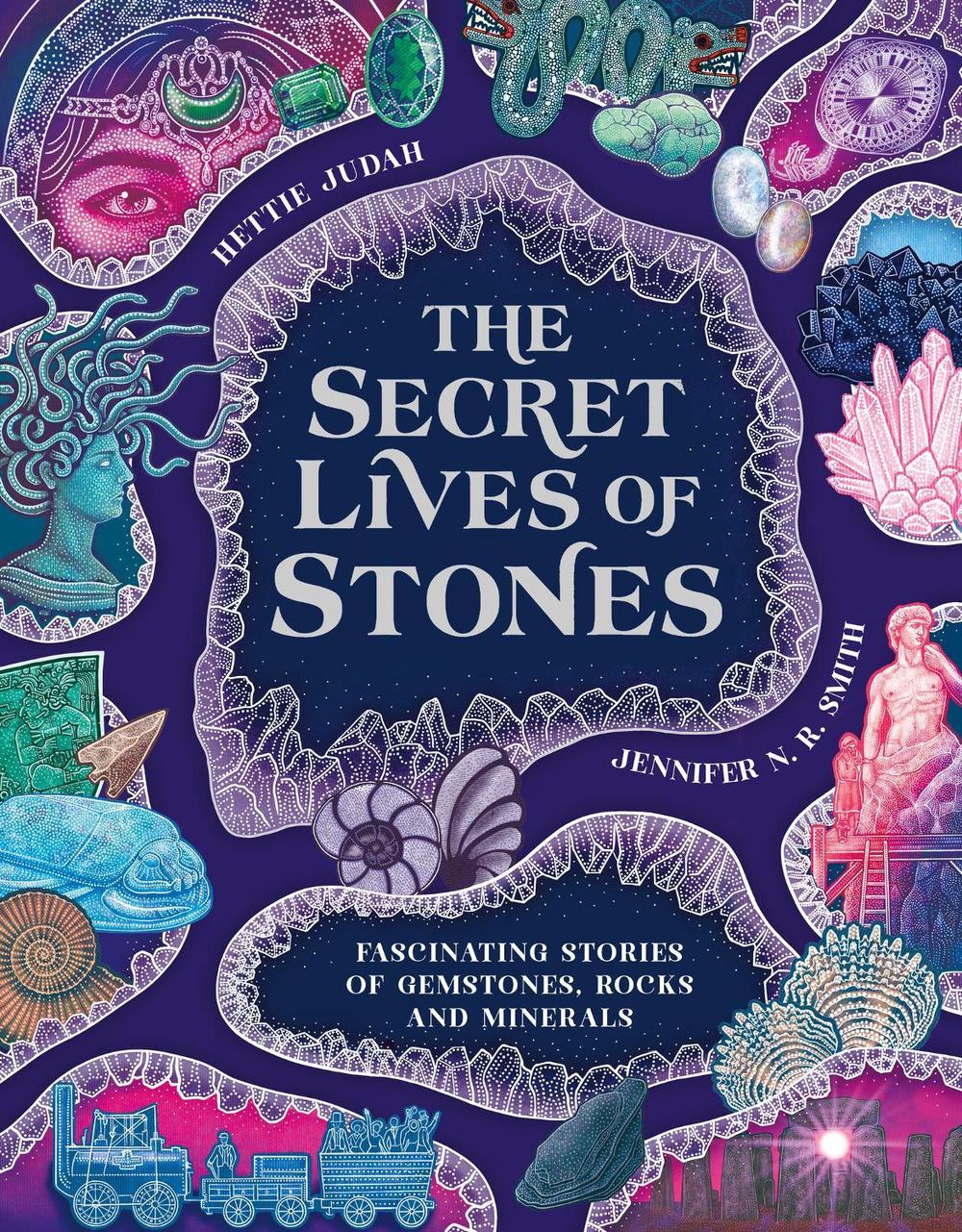 The Secret Lives of Stones, 9781510231085