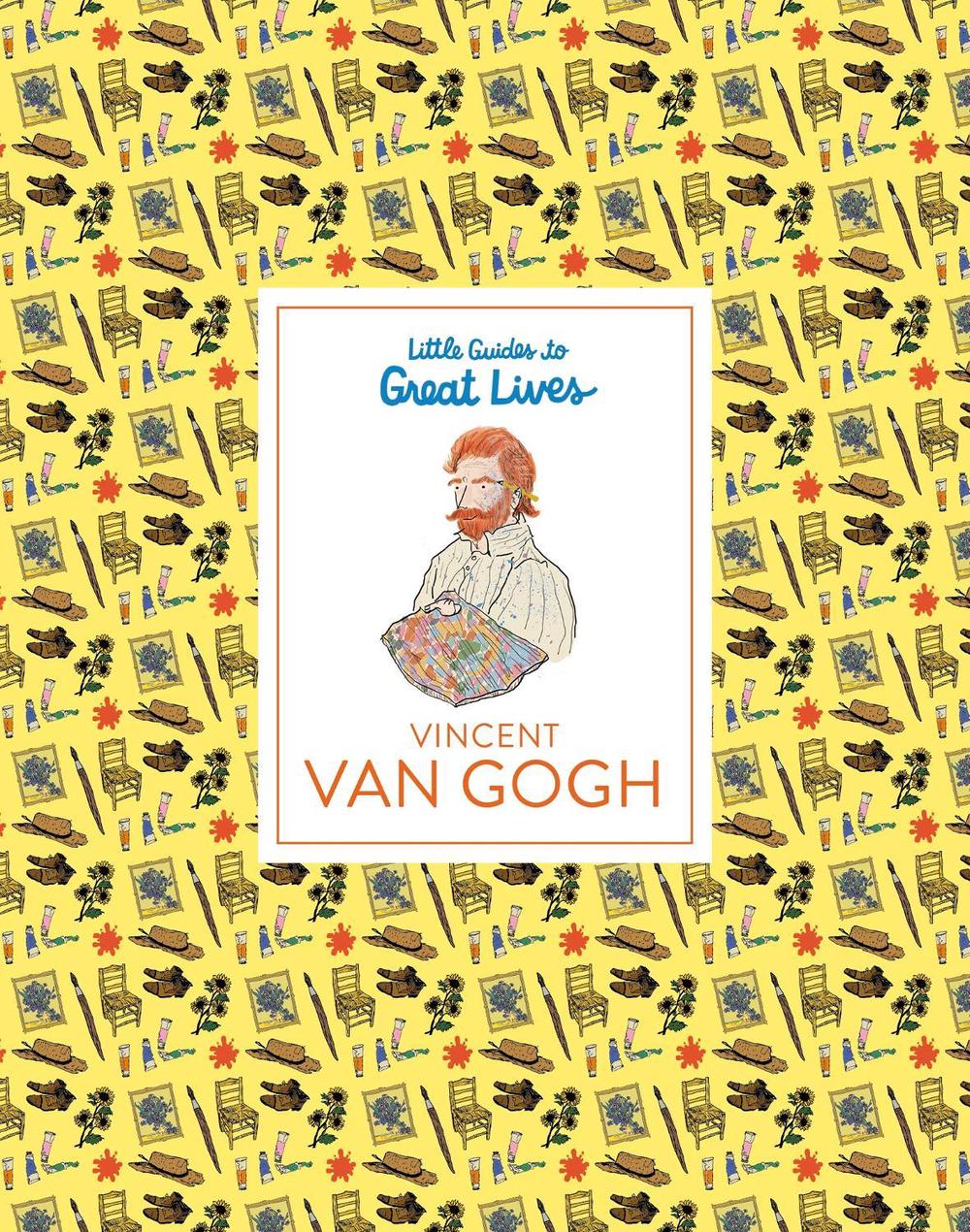 Little Guides to Great Lives: Vincent van Gogh, 9781510231528