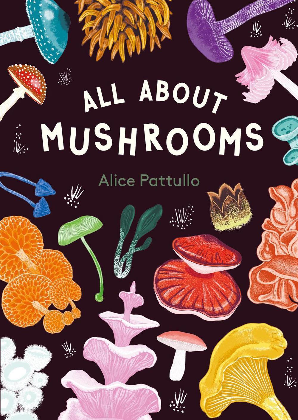 All About Mushrooms, 9781510231696
