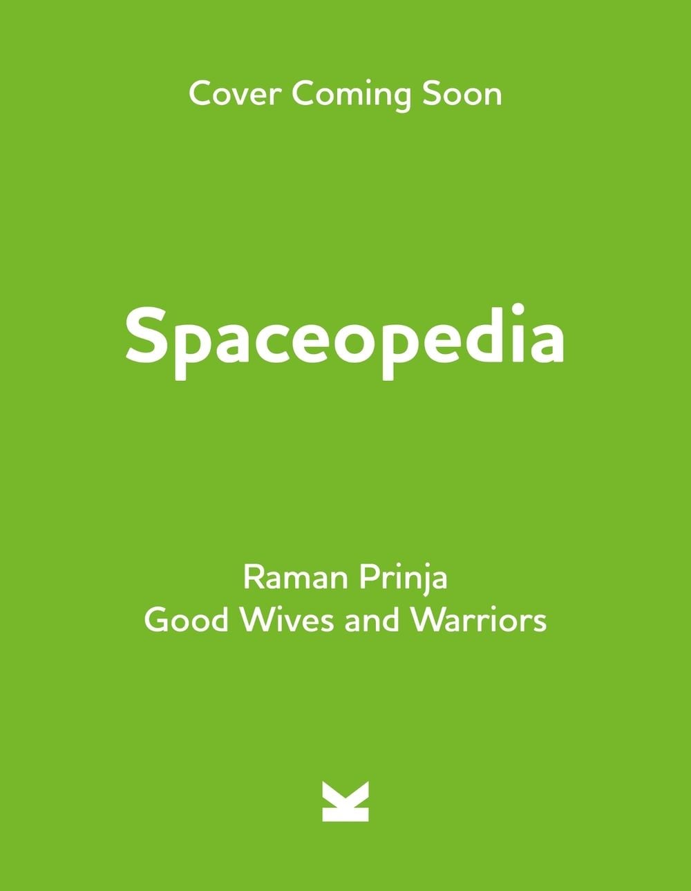 Spaceopedia by Professor Raman Prinja - ISBN: 9781510232099