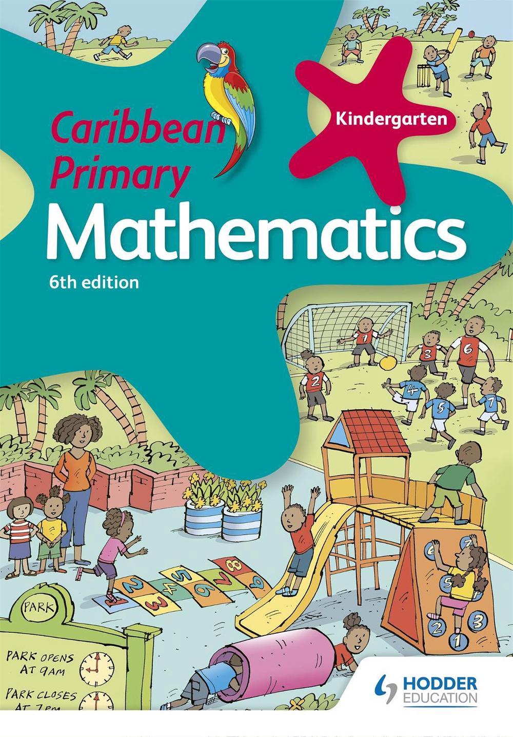 Caribbean Primary Mathematics Kindergarten 6th edition by Karen ...