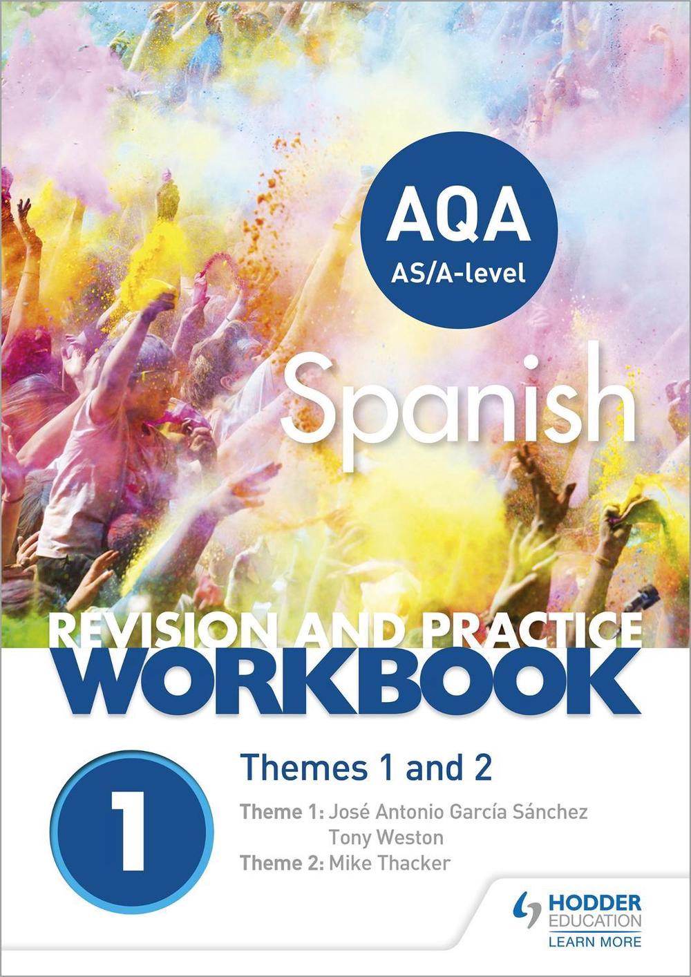 Aqa A-level Spanish Revision and Practice Workbook: Themes 1 and 2, 9781510416727