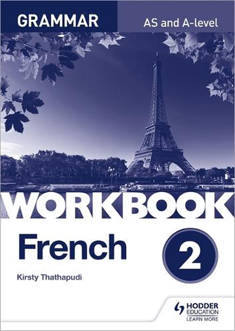 French A-level Grammar Workbook 2, 9781510417236