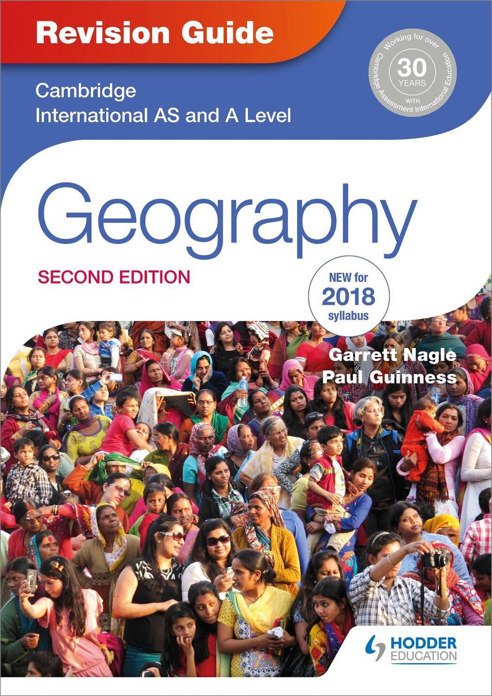 Cambridge International AS/A Level Geography Revision Guide 2nd edition, 9781510418387