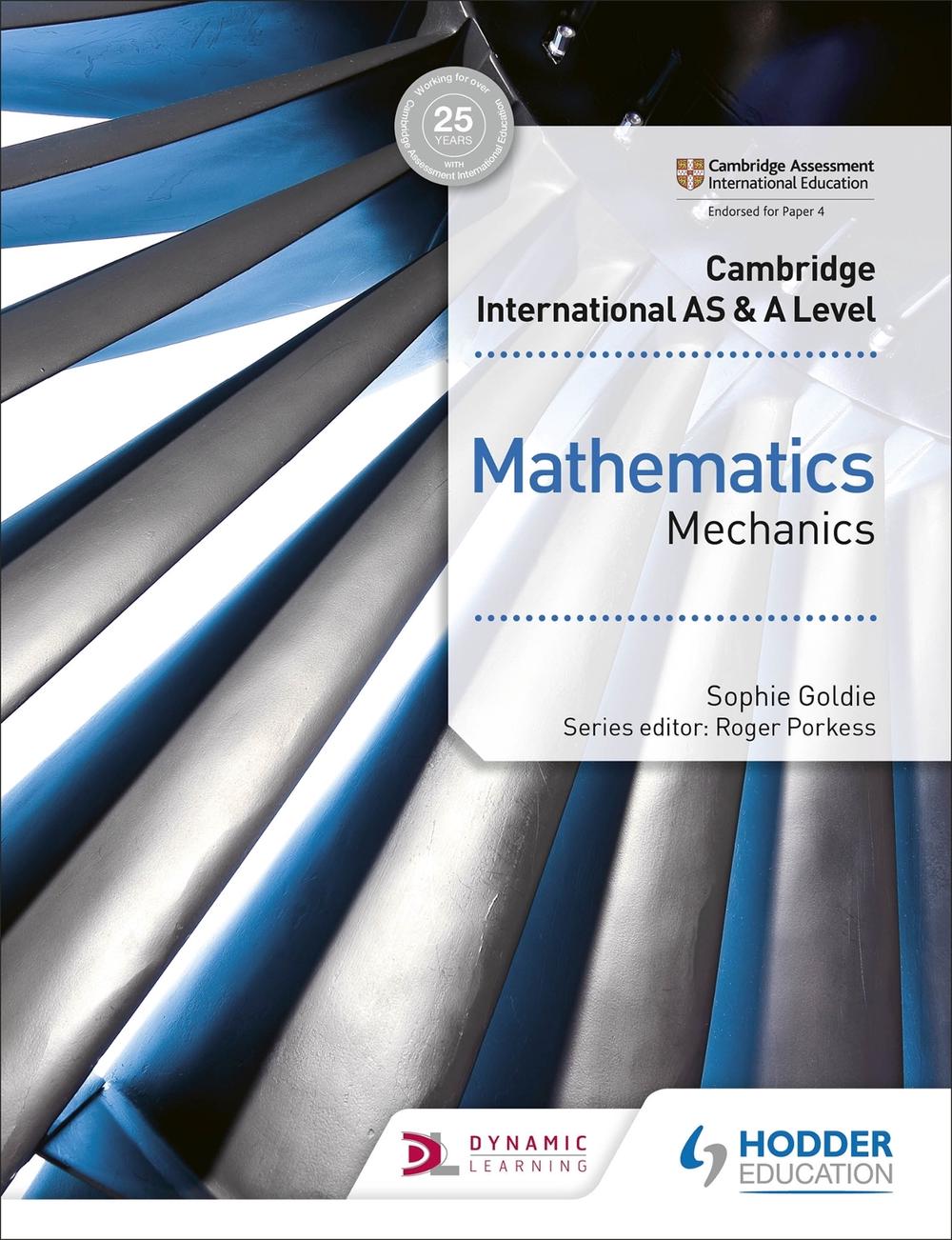Cambridge International AS & A Level Mathematics Mechanics, 9781510421745
