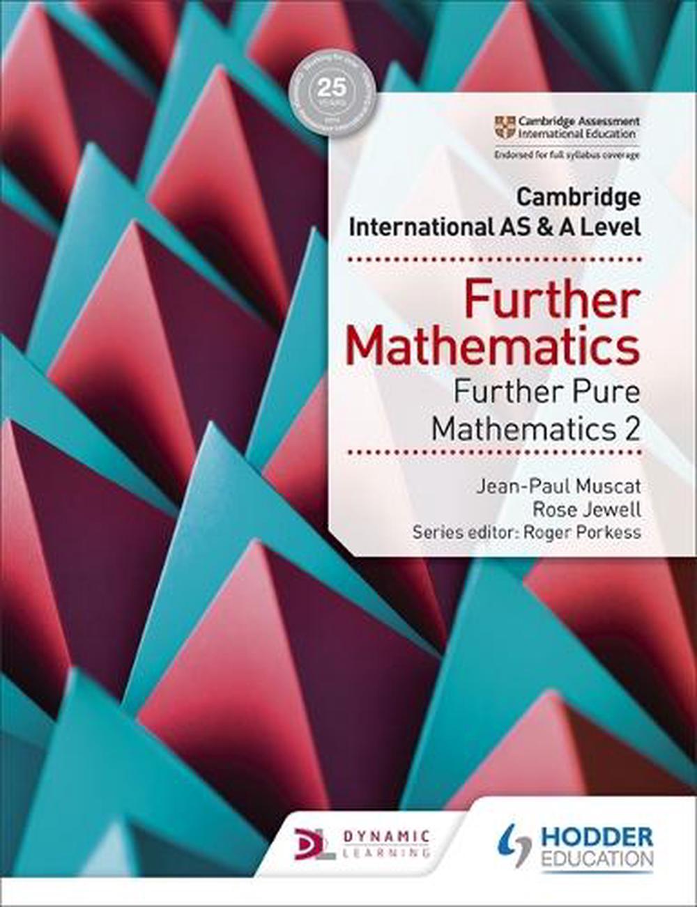 Cambridge International As & a Level Further Mathematics Further Pure Mathematics 2, 9781510421790