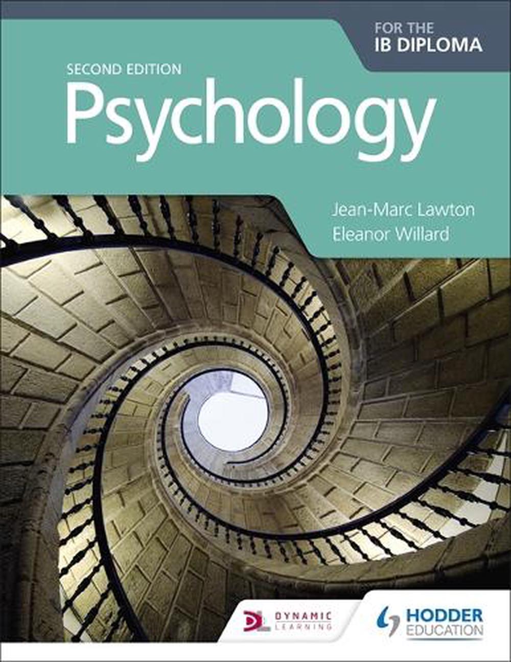 Psychology for the Ib Diploma Second Edition, 2nd Edition, 9781510425774