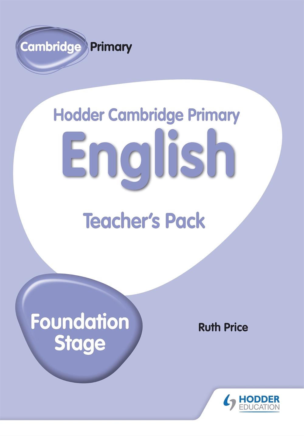 Hodder Cambridge Primary English Teacher's Pack Foundation Stage, 9781510457379