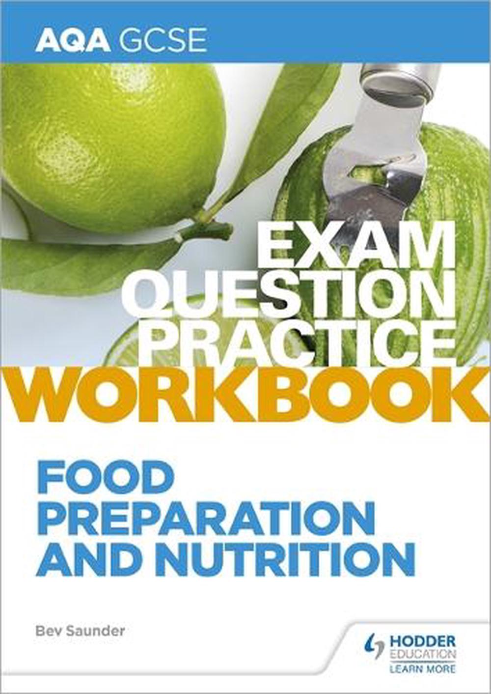 Aqa Gcse Food Preparation and Nutrition Exam Question Practice Workbook, 9781510479104