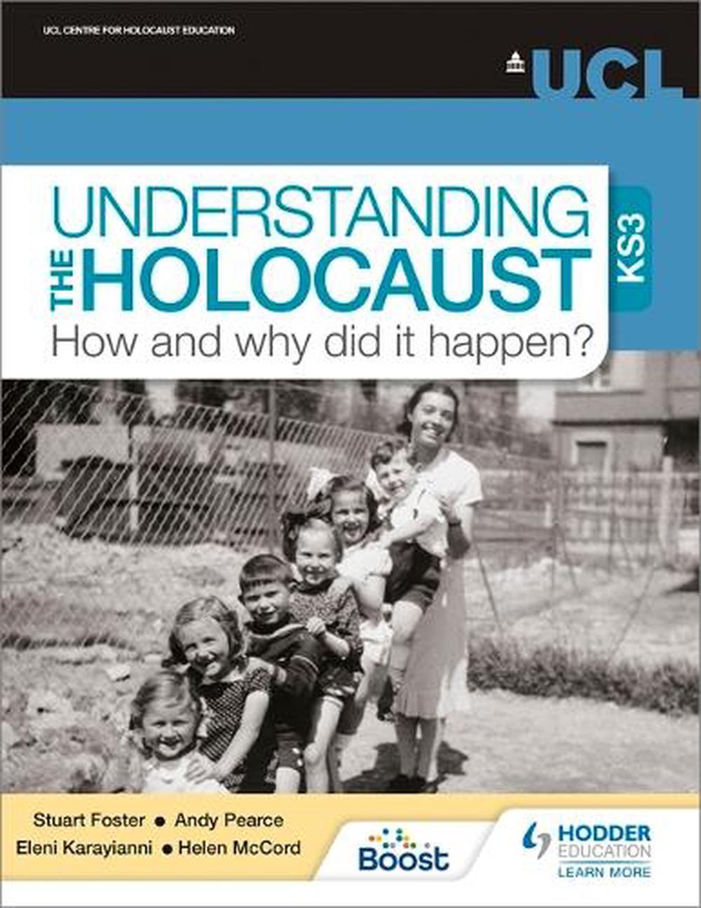 Understanding the Holocaust At Ks3: How and Why Did It Happen?, 9781510480377