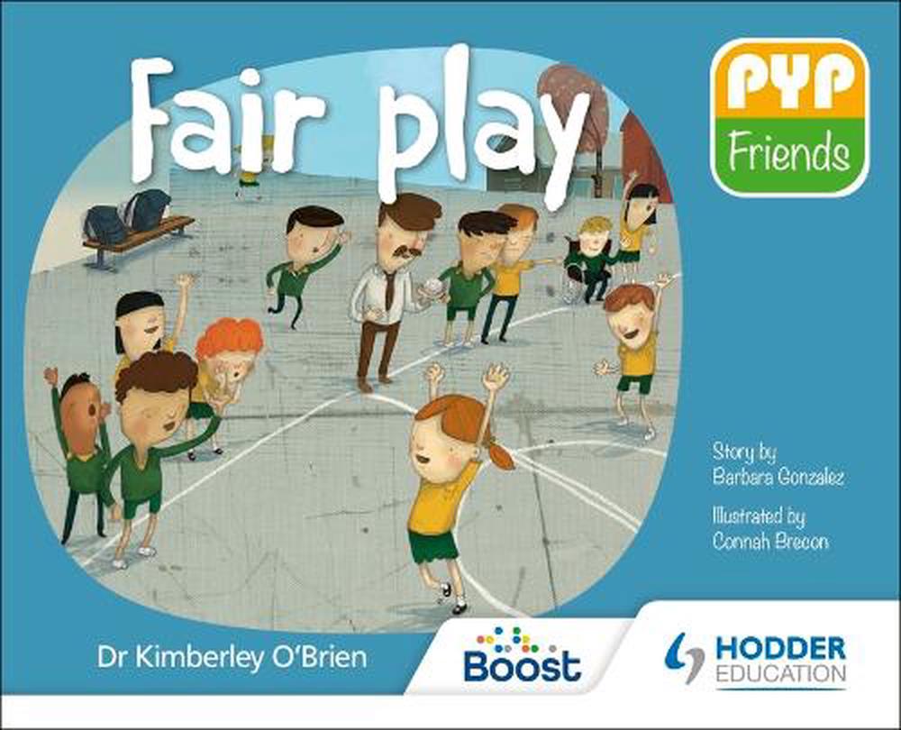 PYP Friends: Fair play, 9781510481664