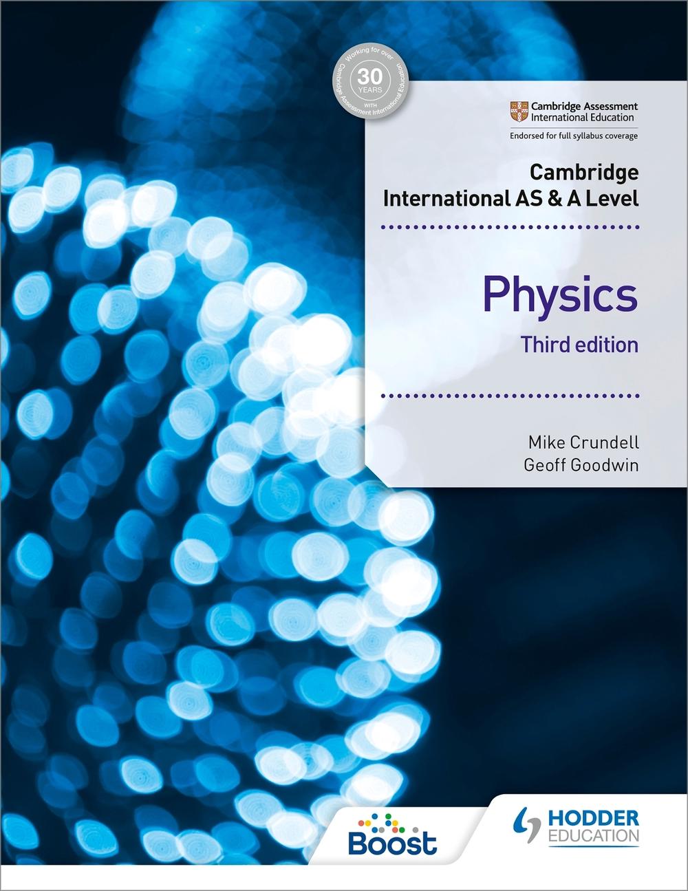 Cambridge International As & a Level Physics Student's Book 3rd Edition, 3rd Edition, 9781510482807