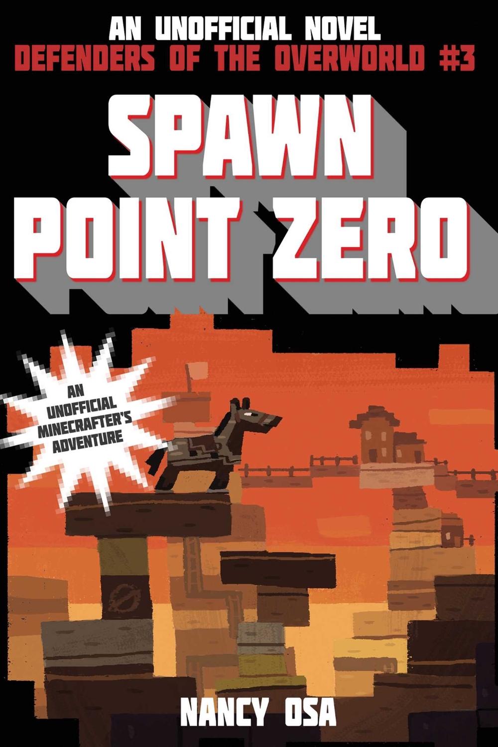 Spawn Point Zero by Nancy Osa - ISBN: 9781510703216