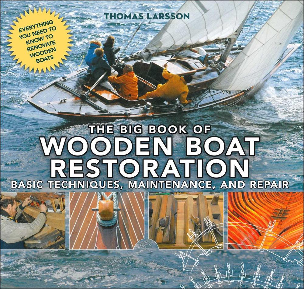The Big Book of Wooden Boat Restoration, 9781510704763
