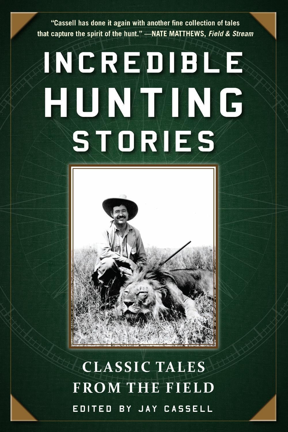 Incredible Hunting Stories by Graham Moore - ISBN: 9781510713789