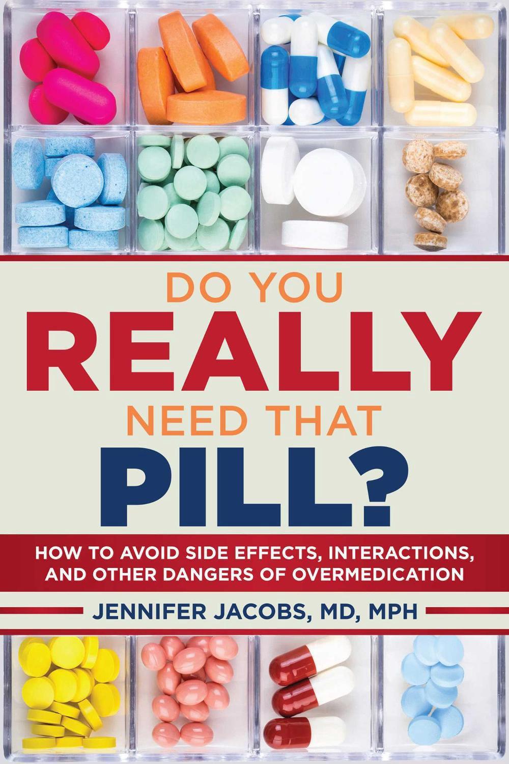 Do You Really Need That Pill?, 9781510715646