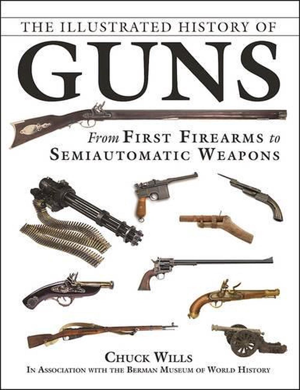 The Illustrated History of Guns, 9781510720749