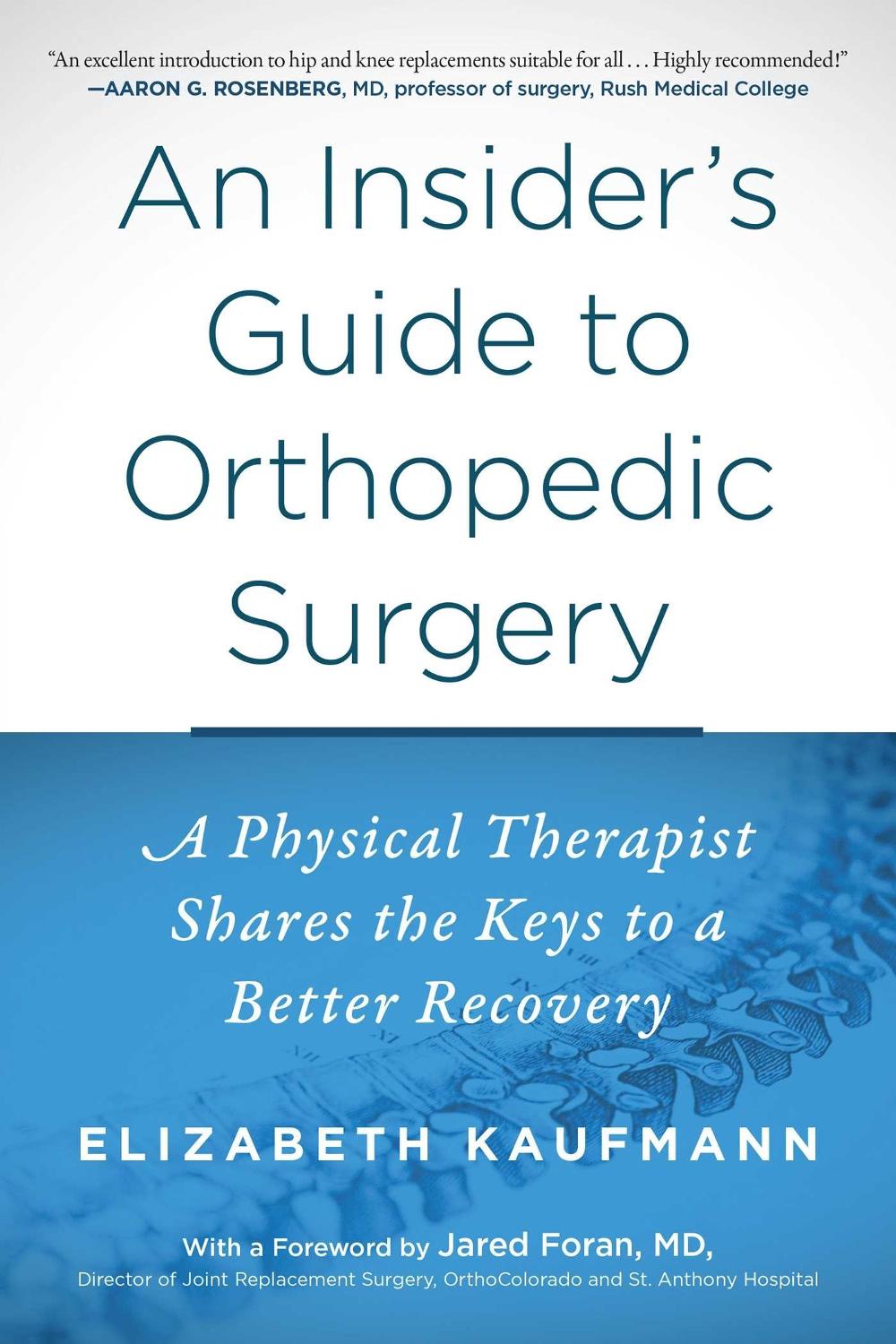 An Insider's Guide to Orthopedic Surgery, 9781510723443