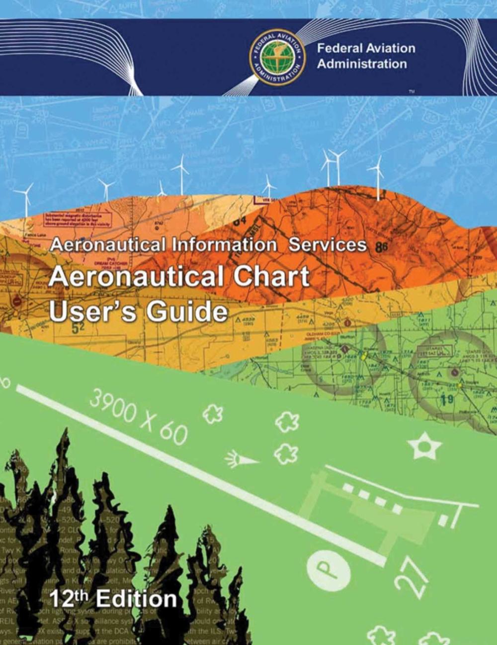 Aeronautical Chart User's Guide, 9781510725522