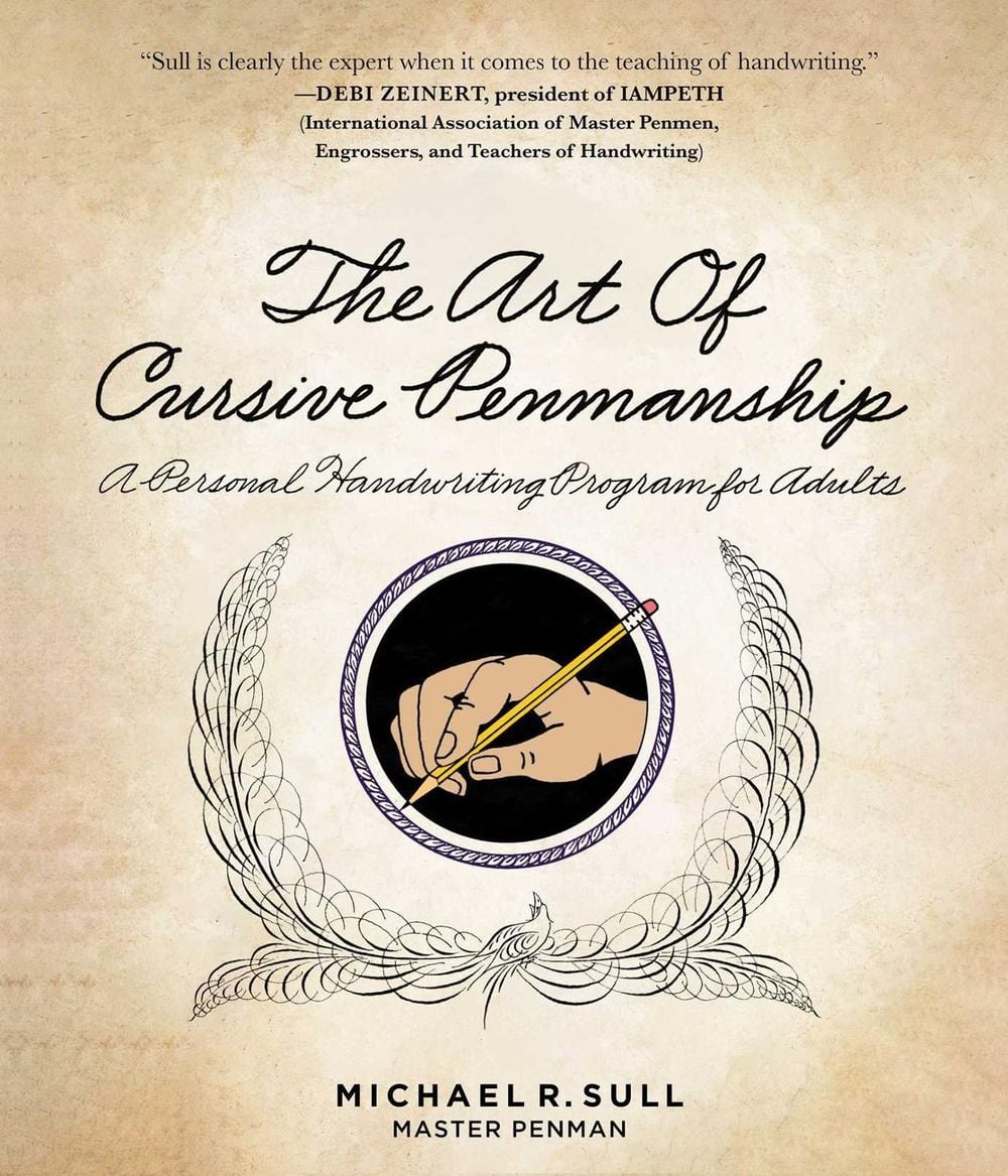 The Art of Cursive Penmanship by Michael R. Sull - ISBN: 9781510730526
