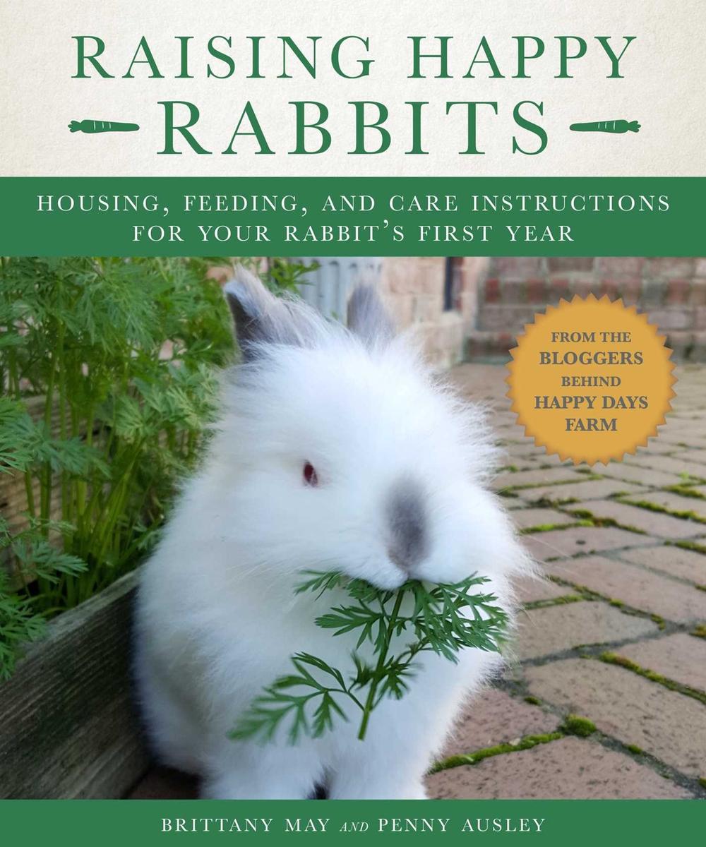 Raising Happy Rabbits, 9781510737174