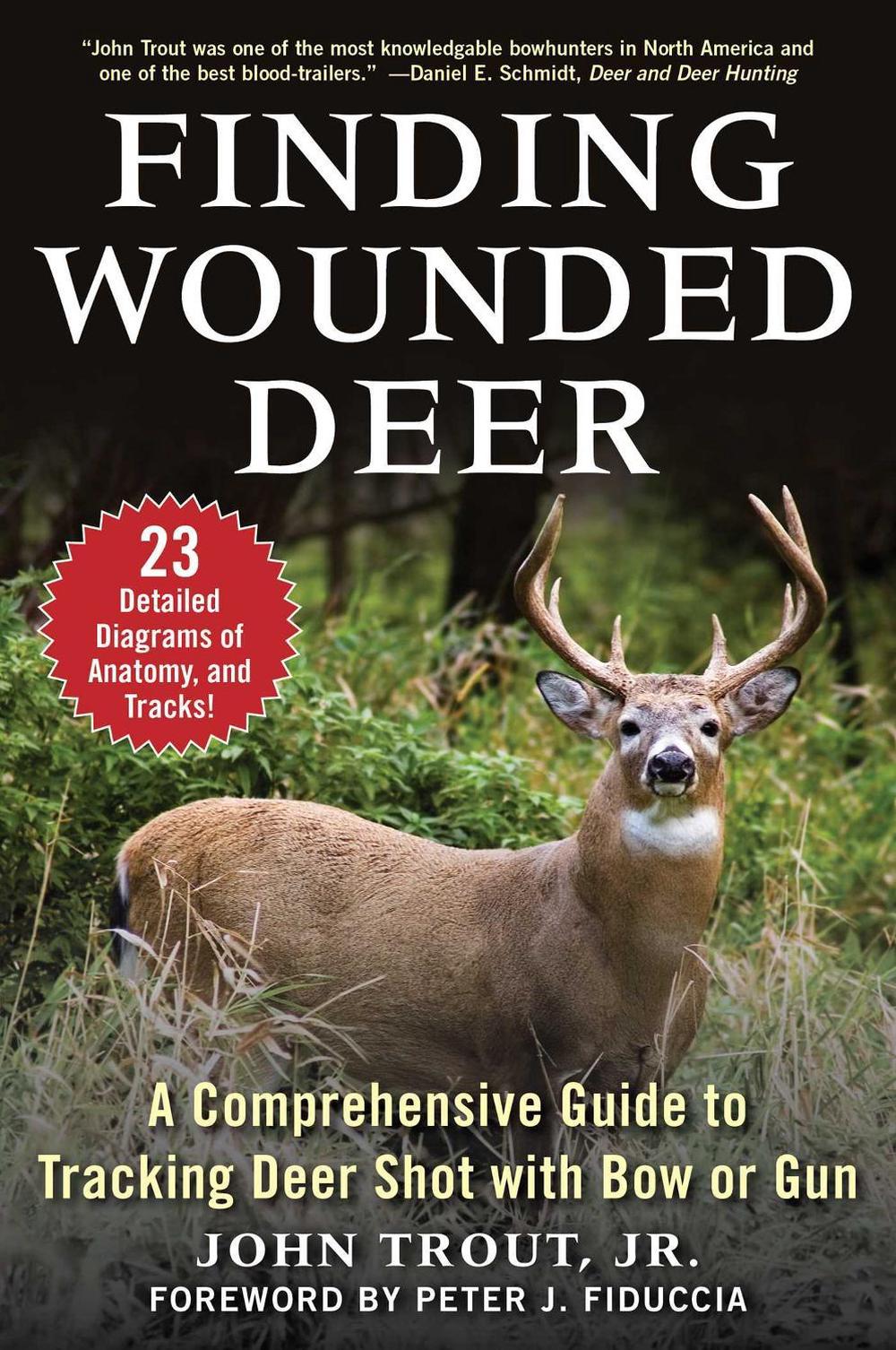 Finding Wounded Deer by John Trout, Jr. - ISBN: 9781510738683