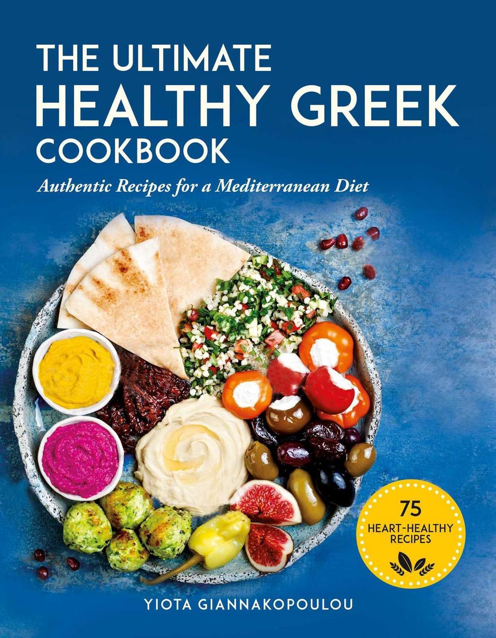The Ultimate Healthy Greek Cookbook, 9781510741997