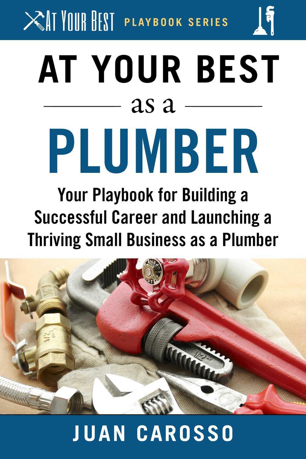 At Your Best as a Plumber, 9781510743953