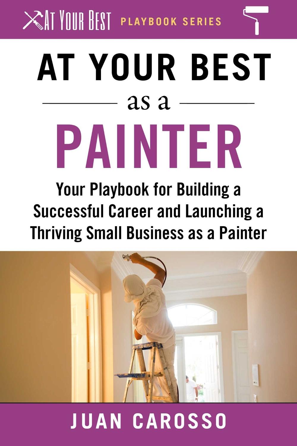 At Your Best as a Painter, 9781510743984
