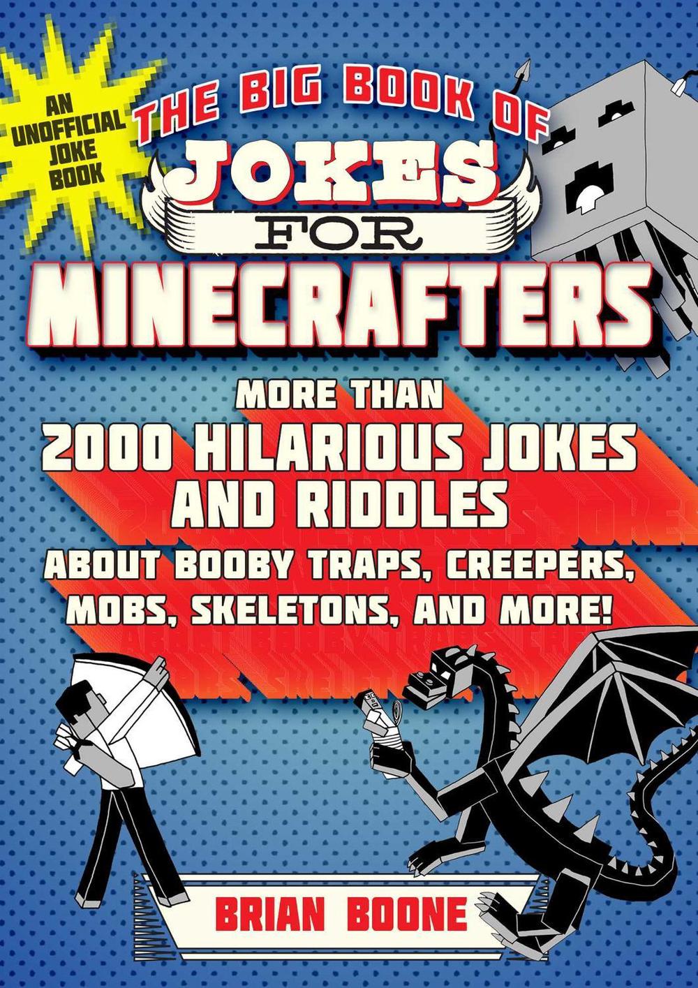 The Big Book of Jokes for Minecrafters by Brian Boone, Paperback