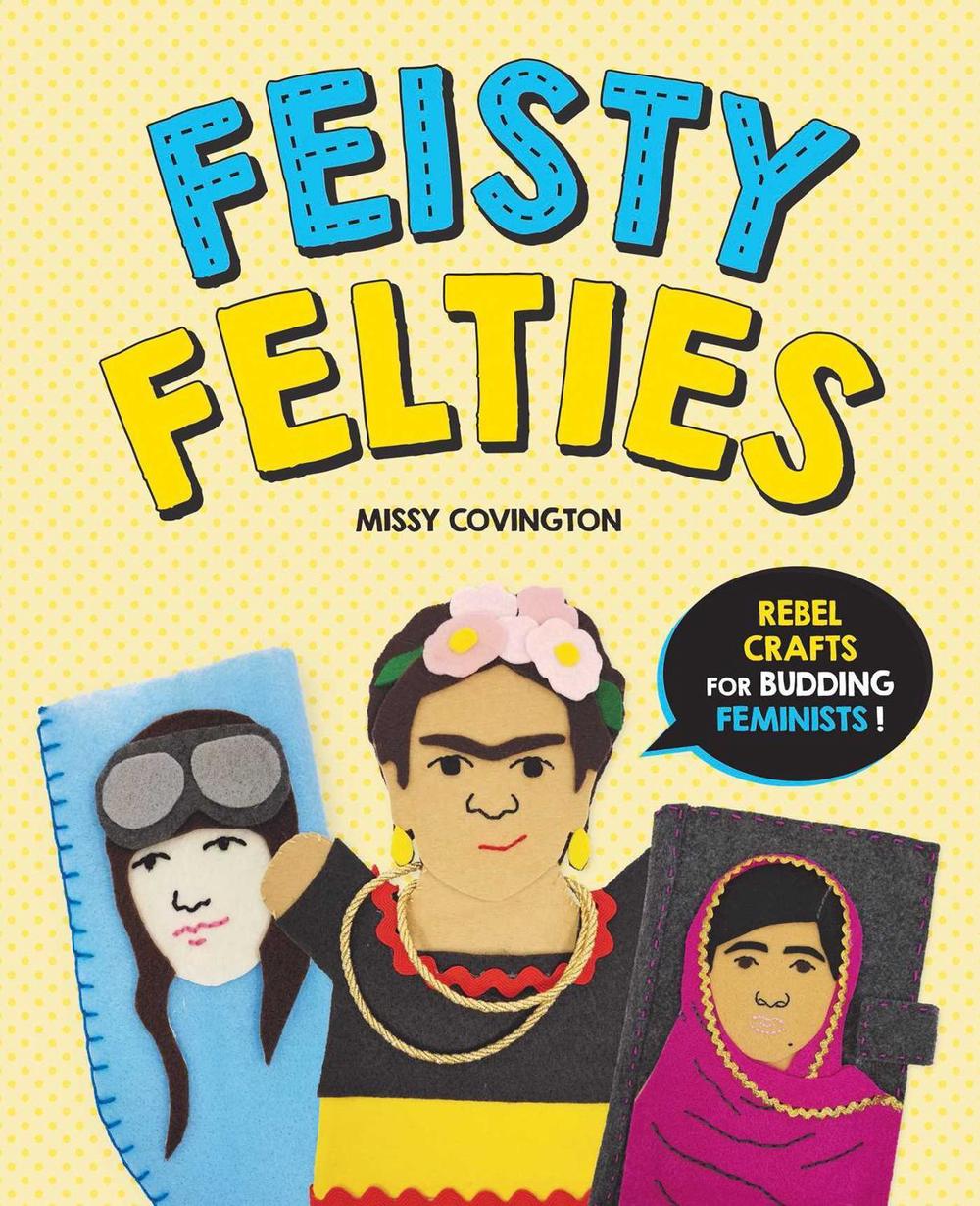 Feisty Felties, 9781510748095